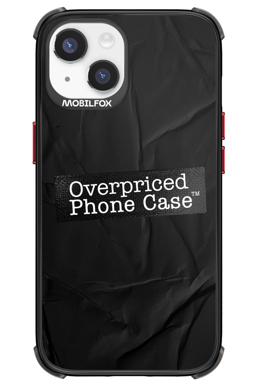 Overpriced Phone Case 2.0 - Apple iPhone 14