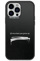 Me when.. 2.0 - Apple iPhone 13 Pro Max
