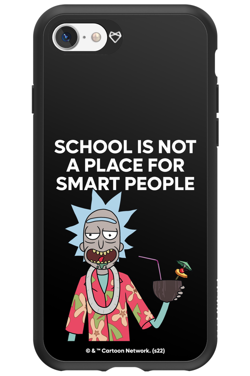 School is not for smart people - Apple iPhone 7