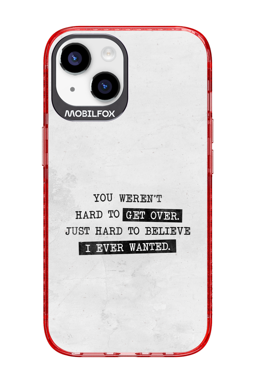 Hard to Believe - Apple iPhone 14