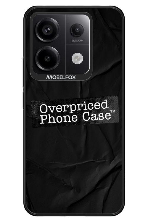 Overpriced Phone Case 2.0 - Xiaomi Redmi Note 13 Pro 5G