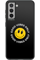 Good Vibes Only - Samsung Galaxy S21