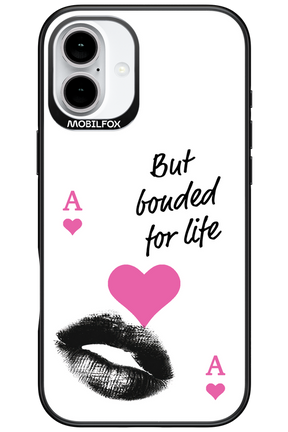 Bonded for Life - Apple iPhone 16 Plus