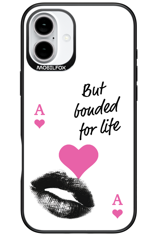 Bonded for Life - Apple iPhone 16 Plus