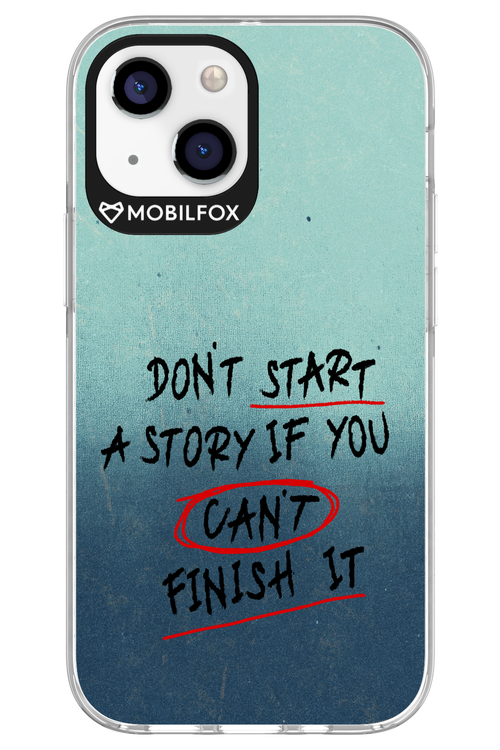 Don't Start 2.0 - Apple iPhone 13 Mini