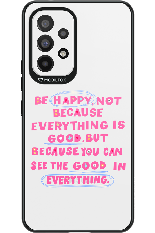 Be Happy - Samsung Galaxy A53