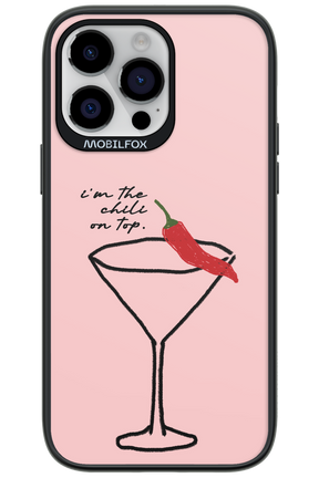 I'M THE CHILI ON TOP 2.0 - Apple iPhone 14 Pro Max