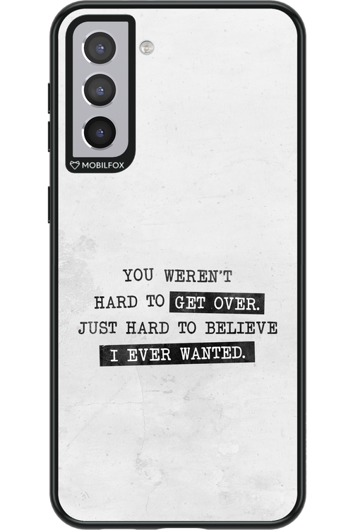 Hard to Believe - Samsung Galaxy S21+