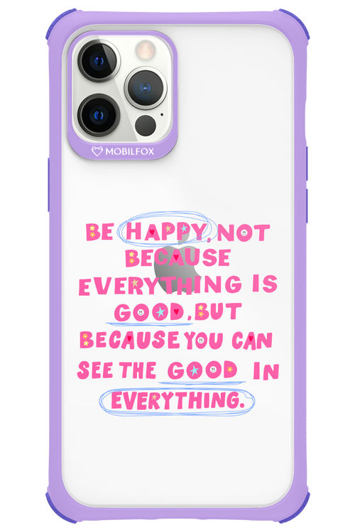 Be Happy 2.0 - Apple iPhone 12 Pro Max