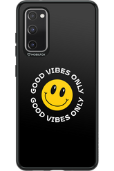 Good Vibes Only - Samsung Galaxy S20 FE