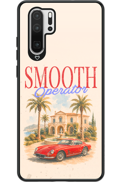 Smooth Operator 2.0 - Huawei P30 Pro