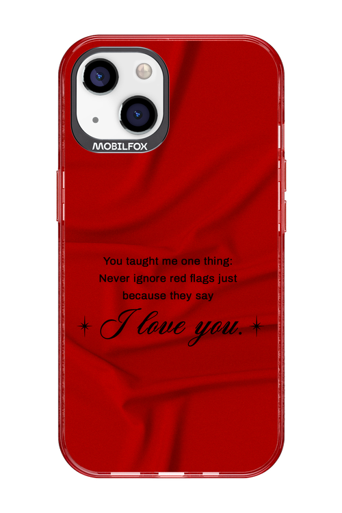 Never Ignore 2.0 - Apple iPhone 13