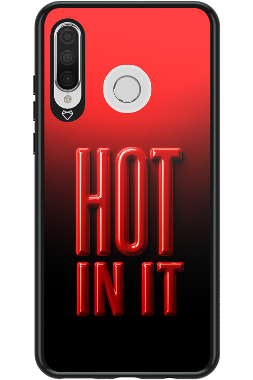 Hot in it 2.0 - Huawei P30 Lite