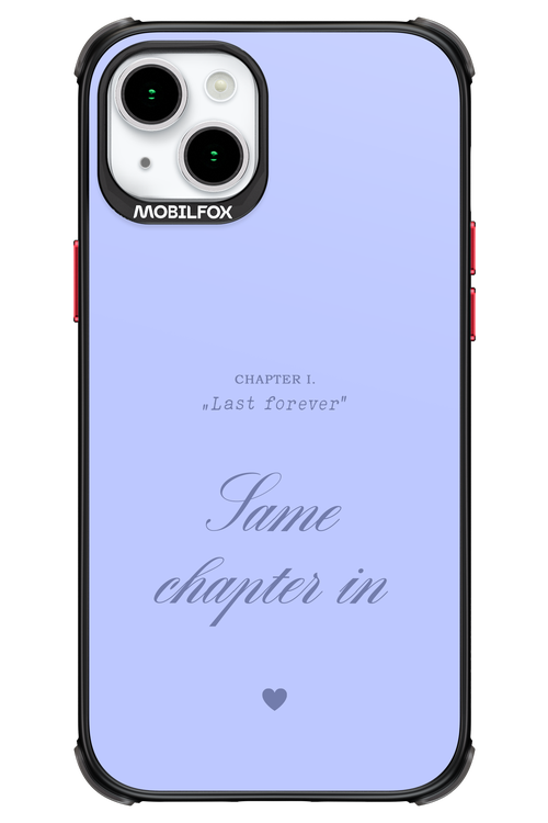 Chapter Last Forever 2.0 - Apple iPhone 15 Plus