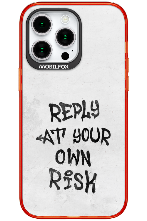 At Your Own Risk 2.0 - Apple iPhone 15 Pro Max