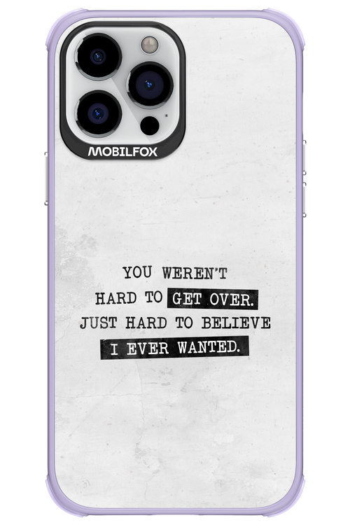 Hard to Believe - Apple iPhone 13 Pro Max