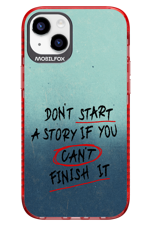 Don't Start 2.0 - Apple iPhone 14 Plus