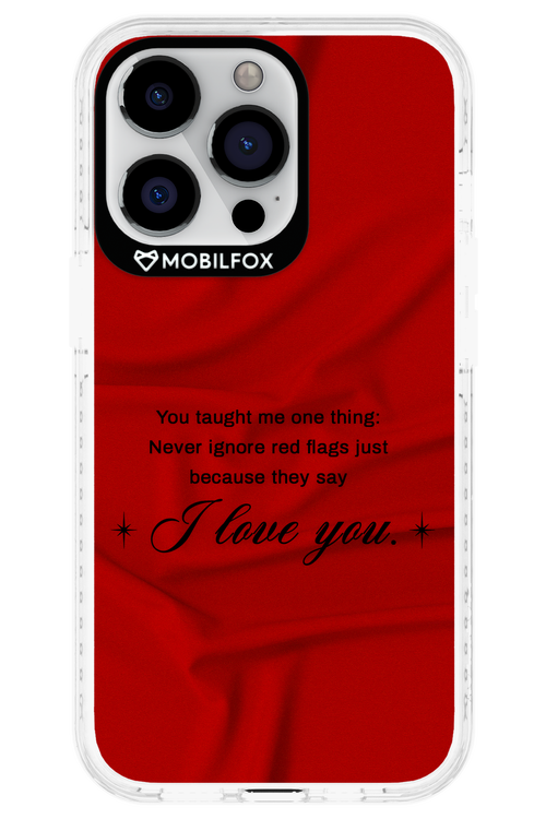 Never Ignore 2.0 - Apple iPhone 13 Pro