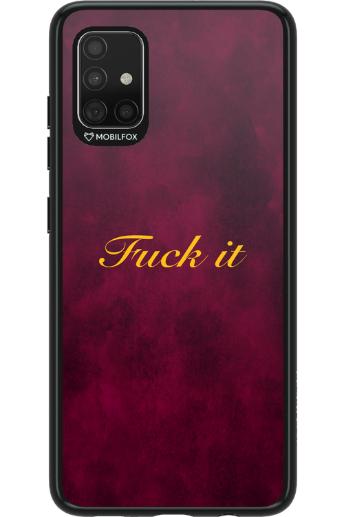 Fuck Itt - Samsung Galaxy A51