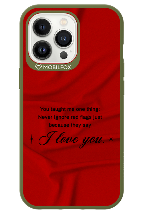 Never Ignore 2.0 - Apple iPhone 13 Pro