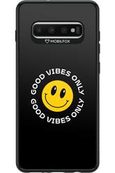 Good Vibes Only - Samsung Galaxy S10+