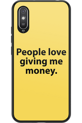 People love giving me money - Xiaomi Redmi 9A