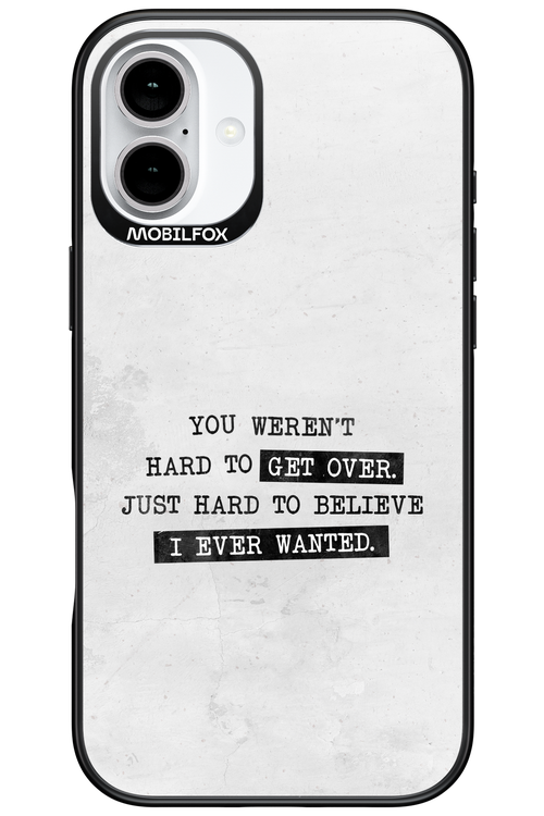 Hard to Believe - Apple iPhone 16 Plus
