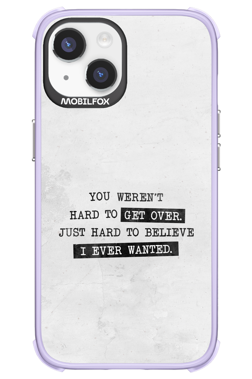 Hard to Believe - Apple iPhone 14