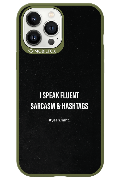 Sarcasm 2.0 - Apple iPhone 13 Pro Max