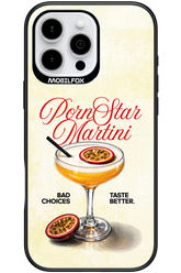 Pornstar Martini 2.0 - Apple iPhone 16 Pro Max