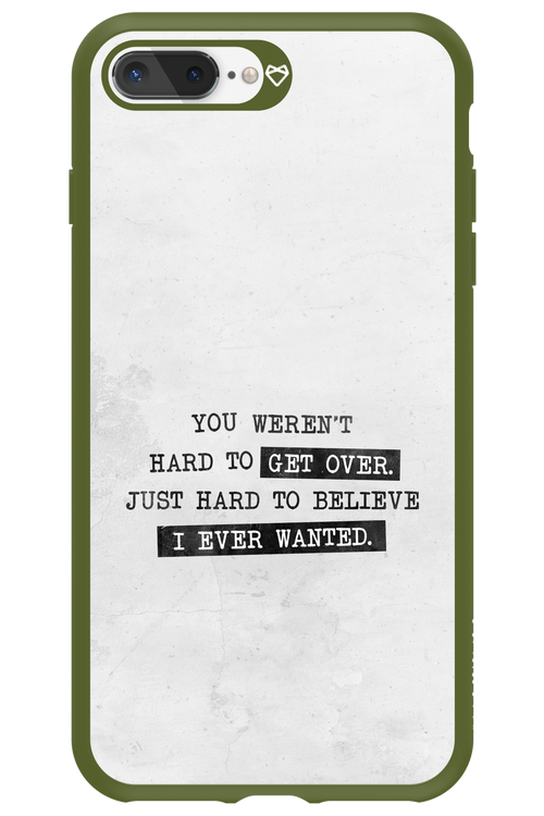 Hard to Believe - Apple iPhone 7 Plus