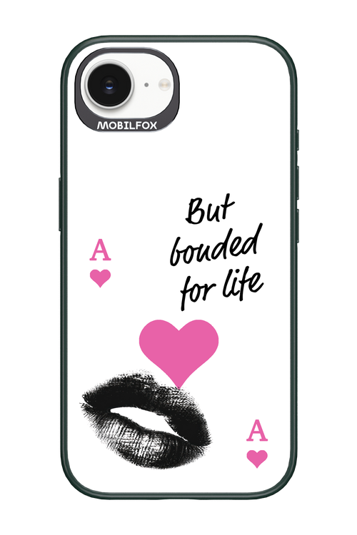 Bonded for Life - Apple iPhone 16e