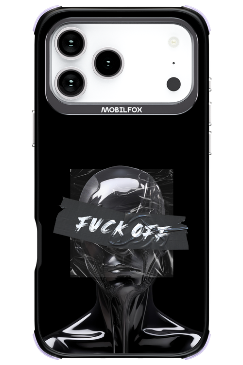 Fuck OFF - Apple iPhone 17 Pro Max