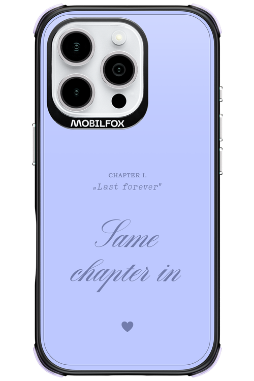 Chapter Last Forever 2.0 - Apple iPhone 16 Pro