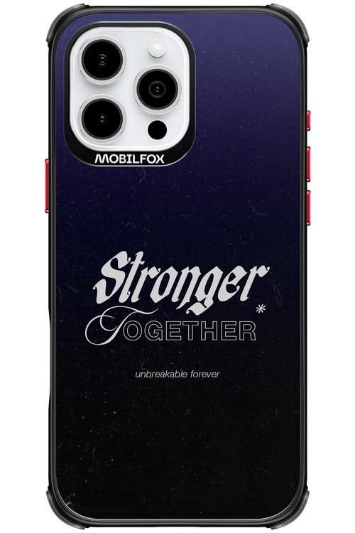 Stronger Together - Apple iPhone 16 Pro Max