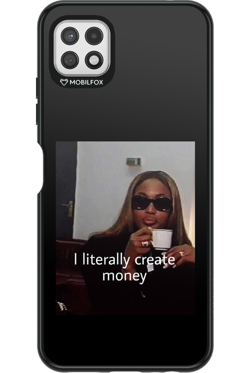 I literally create money - Samsung Galaxy A22 5G