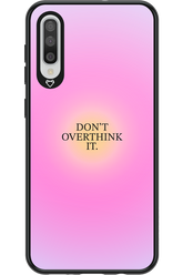 Don't Overthink It - Samsung Galaxy A50