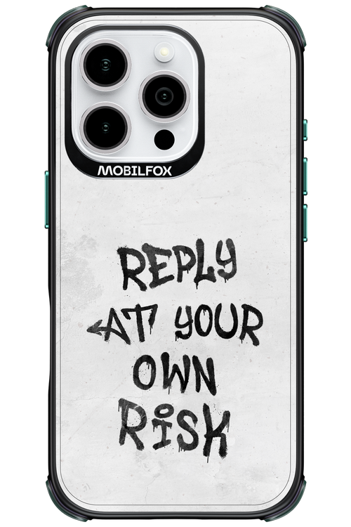 At Your Own Risk - Apple iPhone 16 Pro