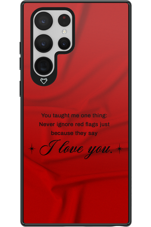 Never Ignore - Samsung Galaxy S22 Ultra