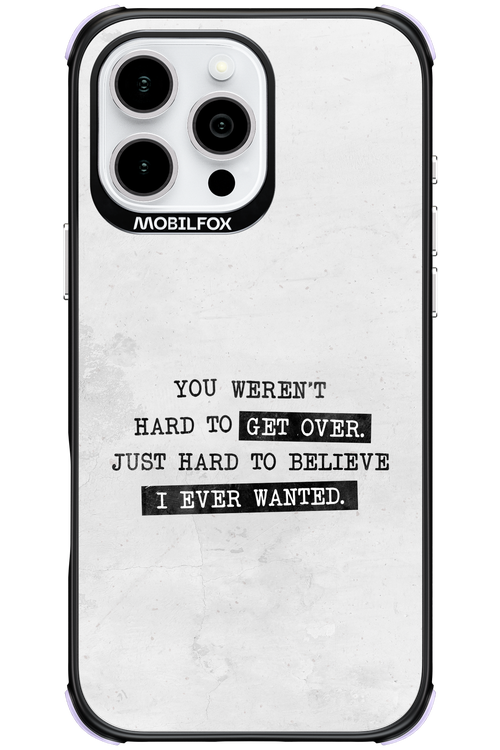 Hard to Believe - Apple iPhone 16 Pro Max