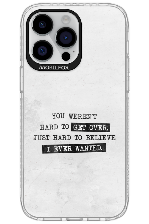 Hard to Believe - Apple iPhone 14 Pro Max
