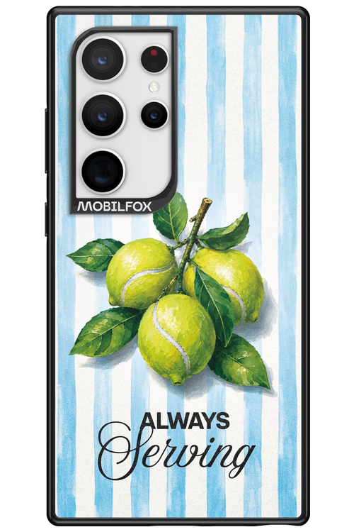 Always Serving 2.0 - Samsung Galaxy S24 Ultra