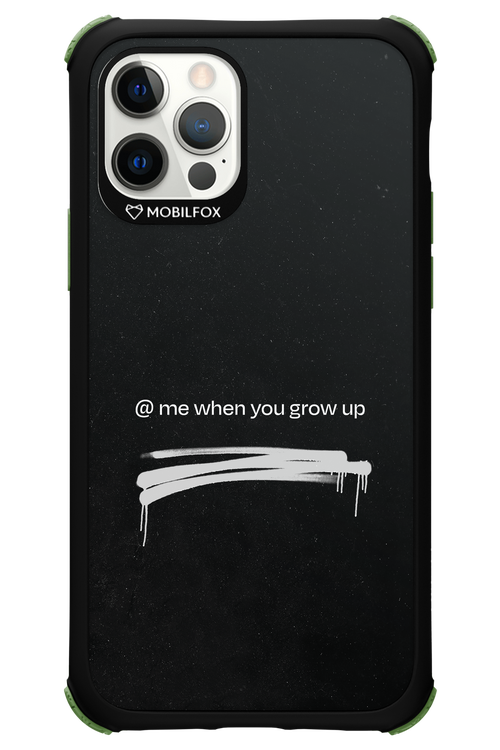 Me when.. 2.0 - Apple iPhone 12 Pro