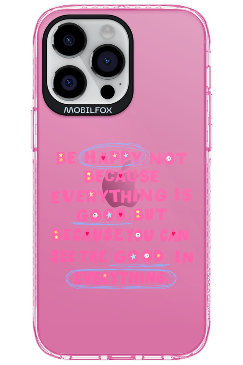 Be Happy 2.0 - Apple iPhone 14 Pro Max