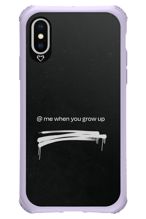 Me when.. 2.0 - Apple iPhone XS