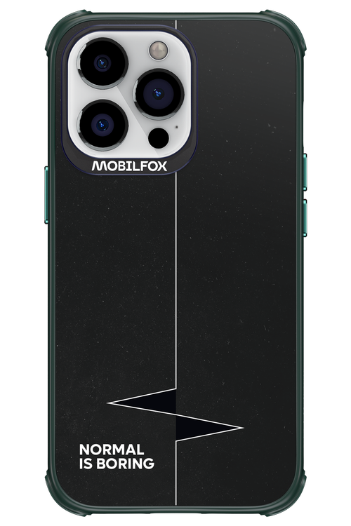 Normal Is Boring - Apple iPhone 13 Pro