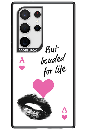 Bonded for Life 2.0 - Samsung Galaxy S24 Ultra