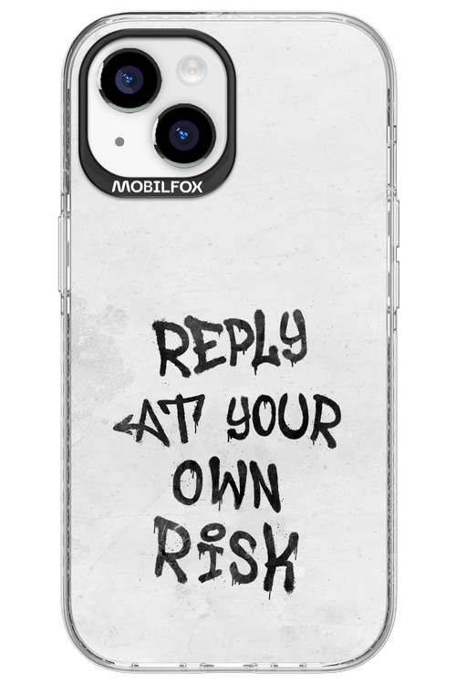 At Your Own Risk - Apple iPhone 15