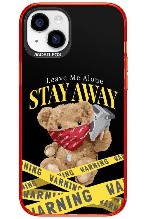 Stay Away - Apple iPhone 15 Plus