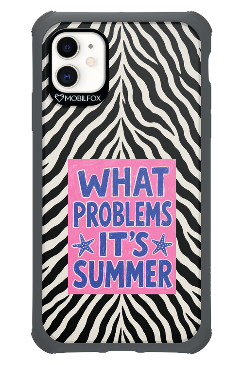 WHAT PROBLEM ITS SUMMER 2.0 - Apple iPhone 11
